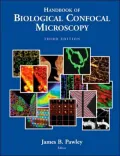 Handbook of Biological Confocal Microscopy