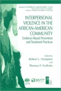 Interpersonal Violence in the African-American Community