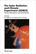 The Solar Radiation and Climate Experiment (Sorce): Mission Description and Early Results