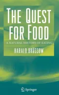 Quest for Food: A Natural History of Eating