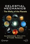 Celestial Mechanics: The Waltz of the Planets