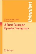 A Short Course on Operator Semigroups