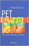 PET: Physics, Instrumentation, and Scanners