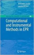 Computational and Instrumental Methods in EPR