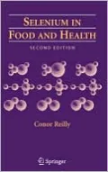 Selenium in Food and Health