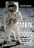 First Men on the Moon: The Story of Apollo 11
