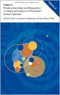 Wisdom, Knowledge, and Management: A Critique and Analysis of Churchman's Systems Approach, Vol. 2