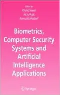 Biometrics, Computer Security Systems and Artificial Intelligence Applications