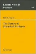 The Nature of Statistical Evidence