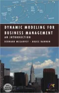 Dynamic Modeling for Business Management