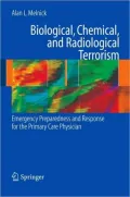 Biological, Chemical, and Radiological Terrorism: Emergency Preparedness and Response for the Primary Care Physician