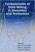Fundamentals of Data Mining in Genomics and Proteomics