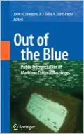 Out of the Blue: Public Interpretation of Maritime Cultural Resources