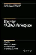 The New NASDAQ Marketplace