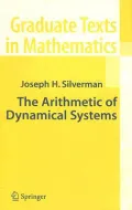 The Arithmetic of Dynamical Systems
