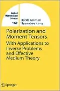 Polarization and Moment Tensors