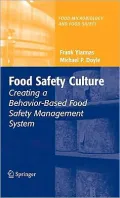 Food Safety Culture: Creating a Behavior-Based Food Safety Management System