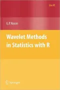 Wavelet Methods in Statistics with R