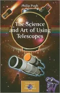 The Science and Art of Using Telescopes