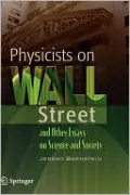 Physicists on Wall Street and Other Essays on Science and Society