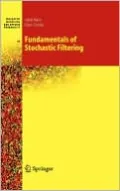 Fundamentals of Stochastic Filtering