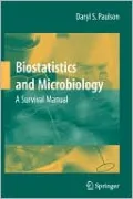 Biostatistics and Microbiology: A Survival Manual
