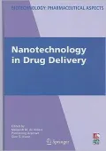 Nanotechnology in Drug Delivery, Vol. 10