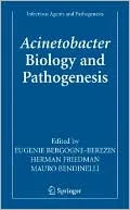 Acinetobacter Biology and Pathogenesis