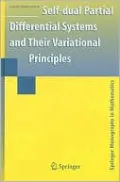 Self-Dual Partial Differential Systems and Their Variational Principles
