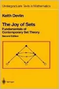 The Joy of Sets: Fundamentals of Contemporary Set Theory