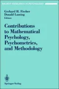 Contributions to Mathematical Psychology, Psychometrics, and Methodology