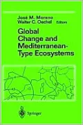 Global Change And Mediterranean-Type Ecosystems