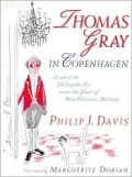 Thomas Gray in Copenhagen : In Which the Philosopher Cat Meets the Ghost of Hans Christian Andersen