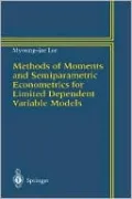 Methods Of Moments And Semiparametric Econometrics For Limited Dependent Variable Models