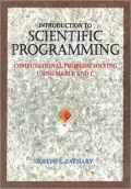 Introduction to Scientific Programming: Computational Problem Solving with Maple and C