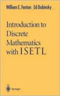 Introduction to Discrete Mathematics with ISETL
