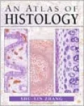 An Atlas of Histology