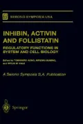 Inhibin, Activin, and Follistatin