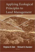 Applying Ecological Principles to Land Management