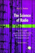 The Science of Radio: With MATLAB and Electronics Workbench Demonstrations