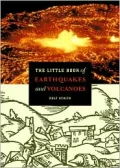 The Little Book of Earthquakes and Volcanoes