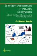 Selenium Assessment in Aquatic Ecosystems