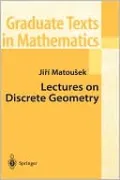 Lectures on Discrete Geometry