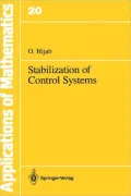 Stabilization of Control Systems, Vol. 20