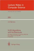 VLSI Algorithms and Architectures