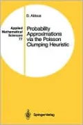 Probability Approximations Via the Poisson Clumping Heuristic