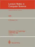 Advances in Cryptology - CRYPTO '89: Proceedings (Lecture Notes in Computer Science)