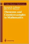 Theorems And Counterexamples In Mathematics