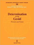 Determination of the Geoid: Present and Future  Milan, Italy, June 11-13, 1990