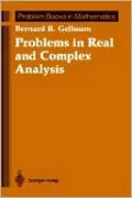 Problems In Real And Complex Analysis